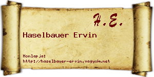 Haselbauer Ervin névjegykártya