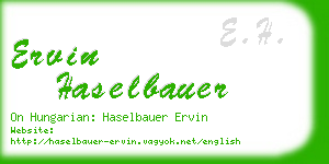 ervin haselbauer business card